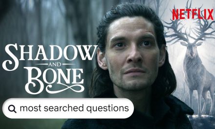 Shadow and Bone – Answers To The Most Searched For Questions | Netflix