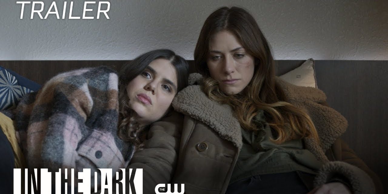 In The Dark | Season 3 Trailer | The CW