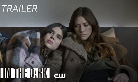 In The Dark | Season 3 Trailer | The CW