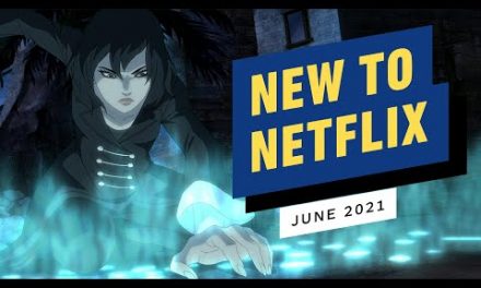 New to Netflix for June 2021