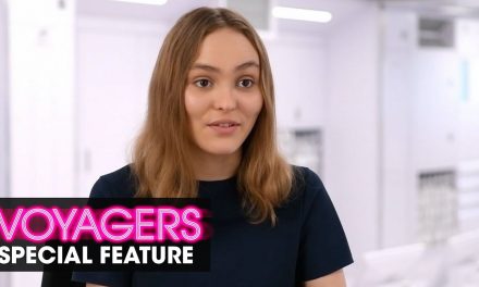 Voyagers (2021 Movie) Special Feature “Against Type” – Lily Rose Depp, Tye Sheridan
