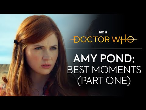 Amy Pond: Best Moments (Part One) | Doctor Who