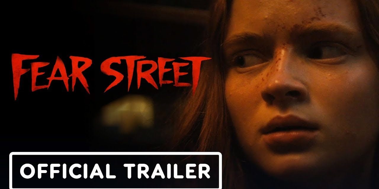 R.L. Stine’s Fear Street: A Film Trilogy Event – Official Trailer (2021) Sadie Sink, Gillian Jacobs