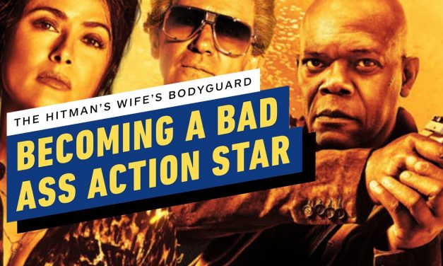 Becoming A Bad Ass Action Star: The Hitman’s Wife’s Bodyguard
