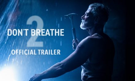 DON’T BREATHE 2 – Official Trailer (HD) | Exclusively In Movie Theaters August 13