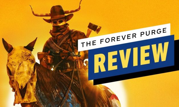 The Forever Purge Review