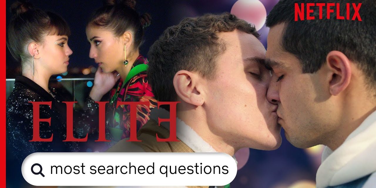 Elite Season 4 – Answers To The Most Searched For Questions and Ending Explained | Netflix