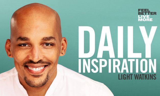 How To Find Inspiration Everywhere You Look with Light Watkins