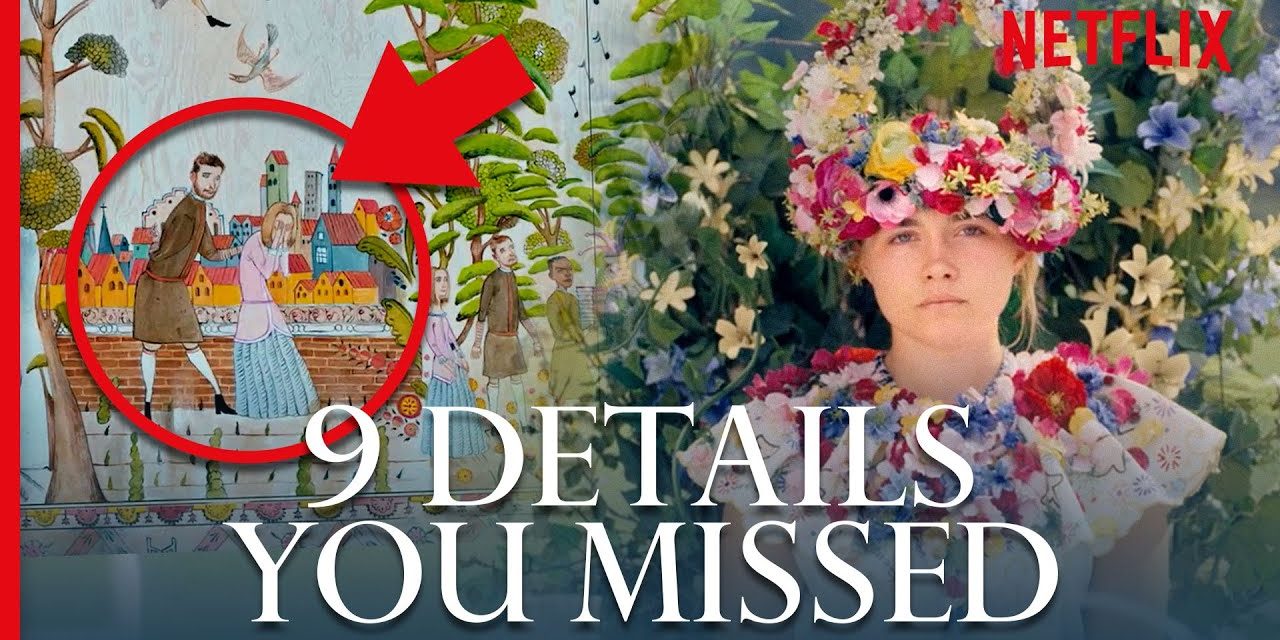 MIDSOMMAR – 9 Mind-Blowing Details You Missed | Netflix