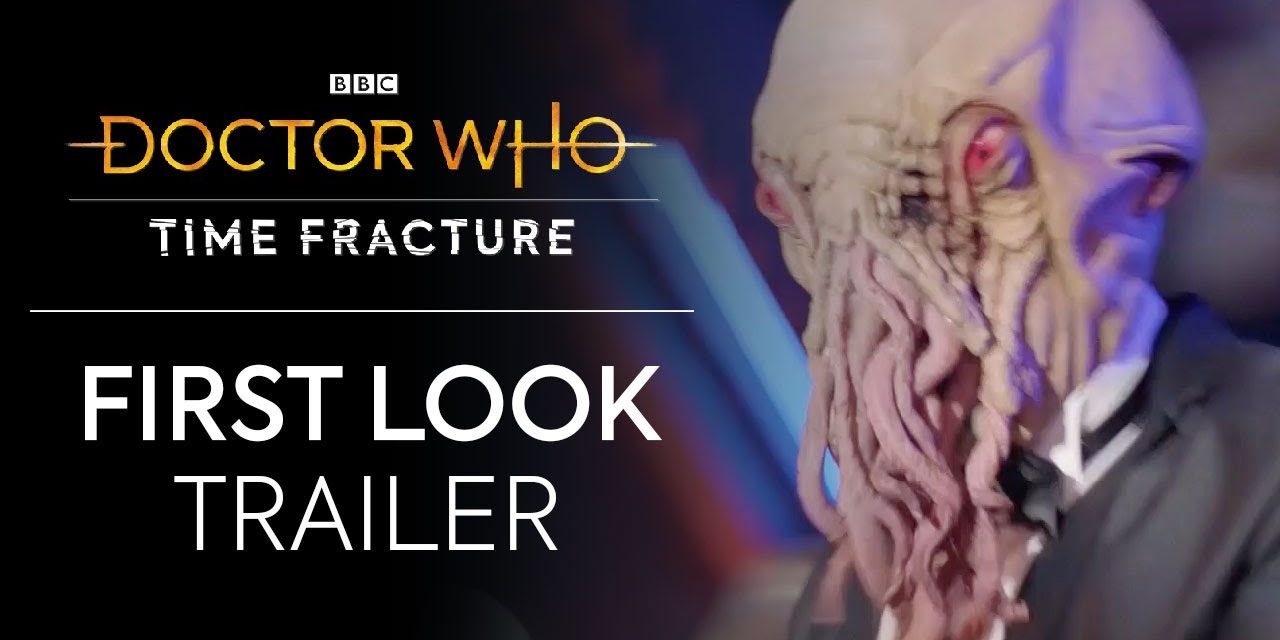 Answer The Doctor’s Call! | Time Fracture Trailer | Doctor Who