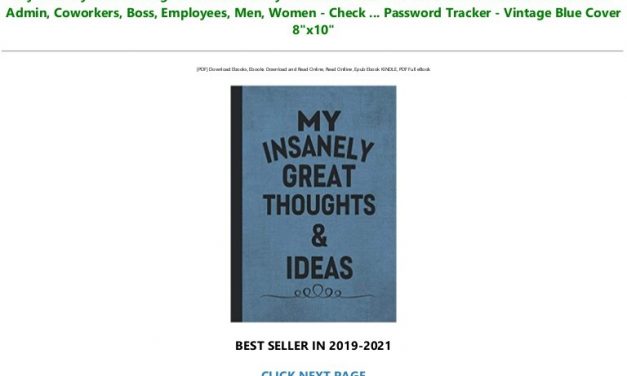 Download In ?PDF My Insanely Great Thoughts & Ideas: Funny Notebook – Best Humorous Gift Work Office Idea For Admin, Coworkers, Boss, Employees, Men, Women – Check … Password Tracker – Vintage Blue Cover 8″x10″ Read #book *ePub