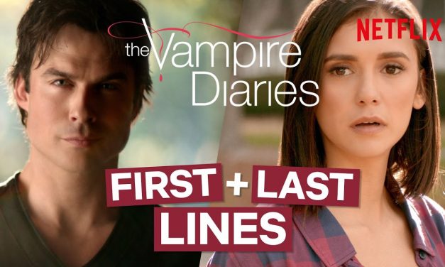 The First & Last Lines Spoken In The Vampire Diaries | Netflix