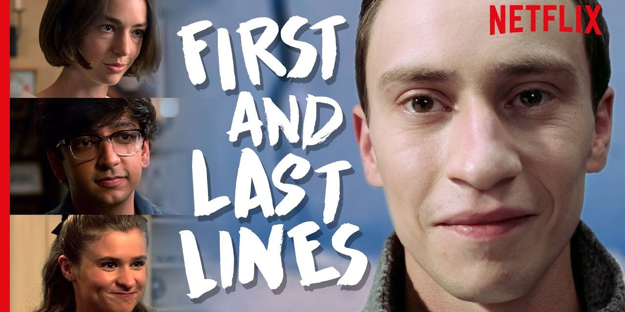 Atypical – First & Last Lines