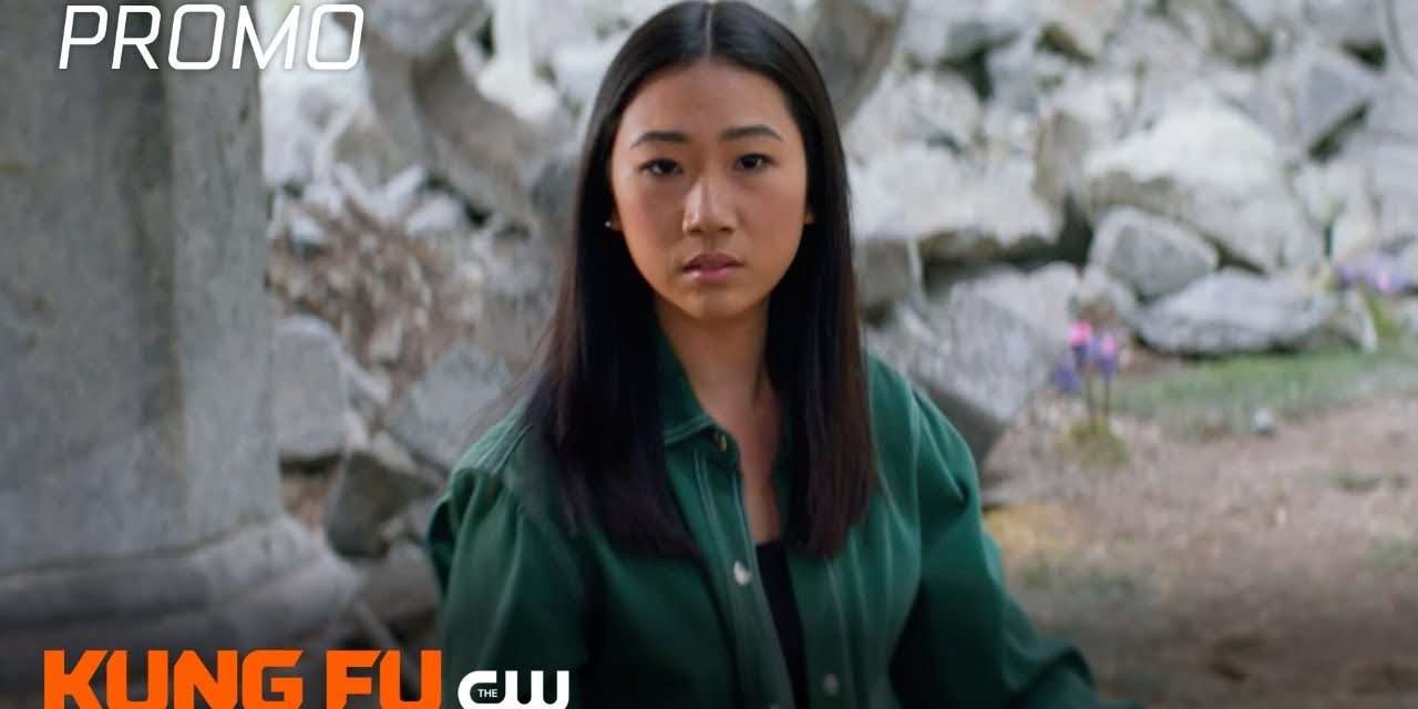 Kung Fu | Season 1 Episode 13 | Transformation Promo | The CW
