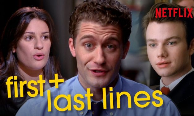 Glee – The Very First and Last Lines | Netflix