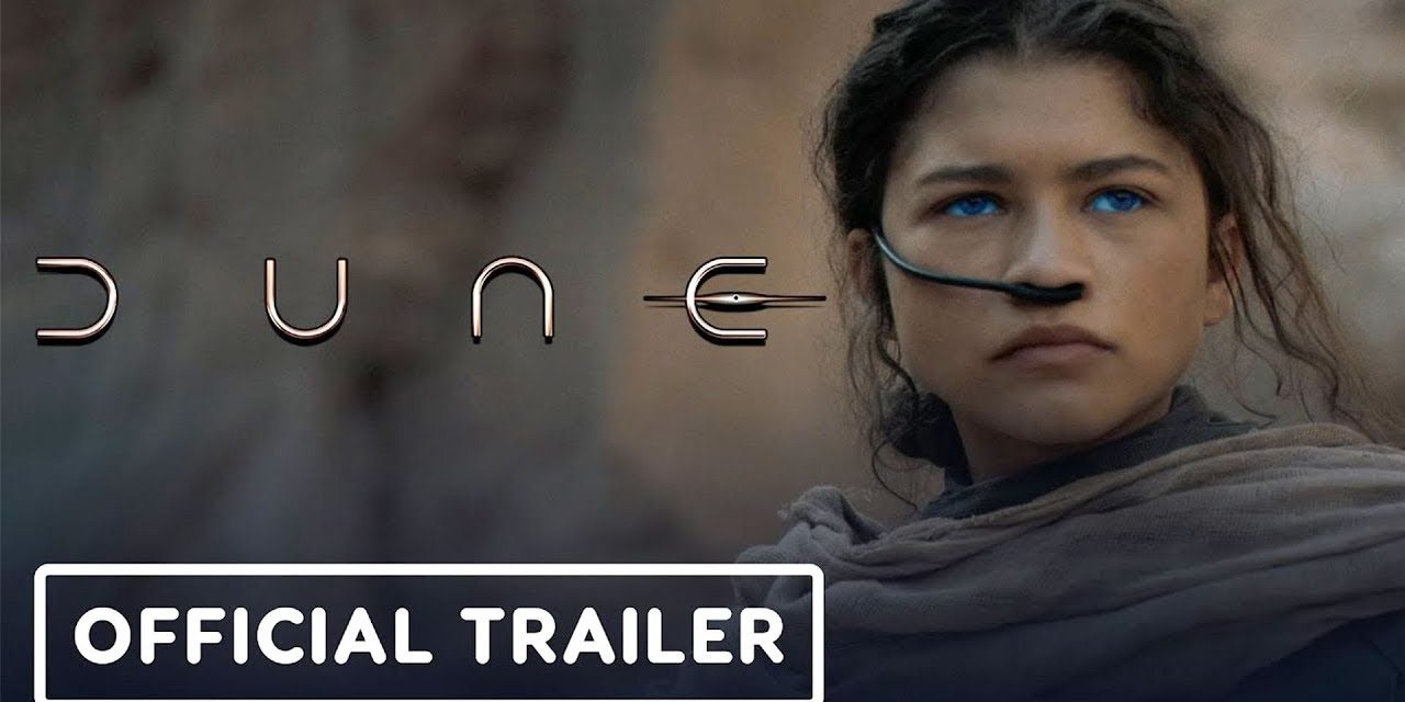 Dune – Official Trailer (2021) Timothée Chalamet, Oscar Isaac, Zendaya