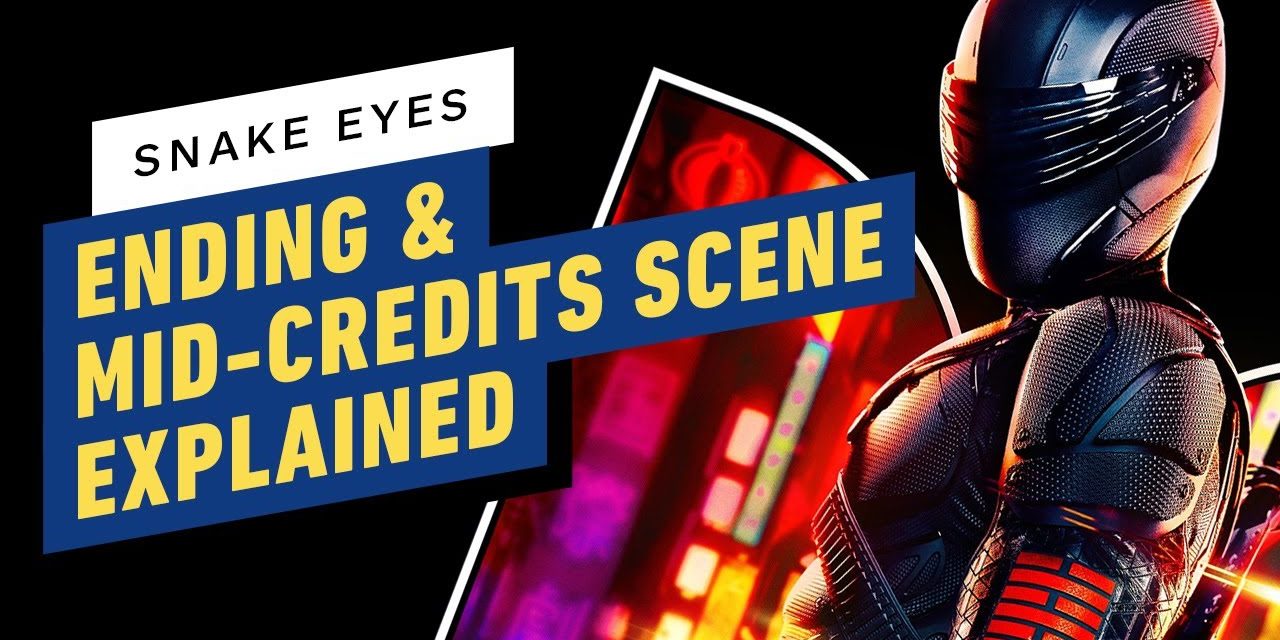 Snake Eyes Ending and Post Credits Scene Explained: How the Movie Sets Up the G.I. Joe Universe