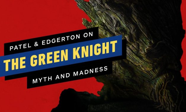 Myth or Madness? The Green Knight’s Dev Patel and Joel Edgerton Break Down the Film’s Meaning