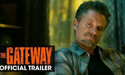 The Gateway  (2021 Movie) Official Trailer – Shea Whigham, Olivia Munn, Frank Grillo