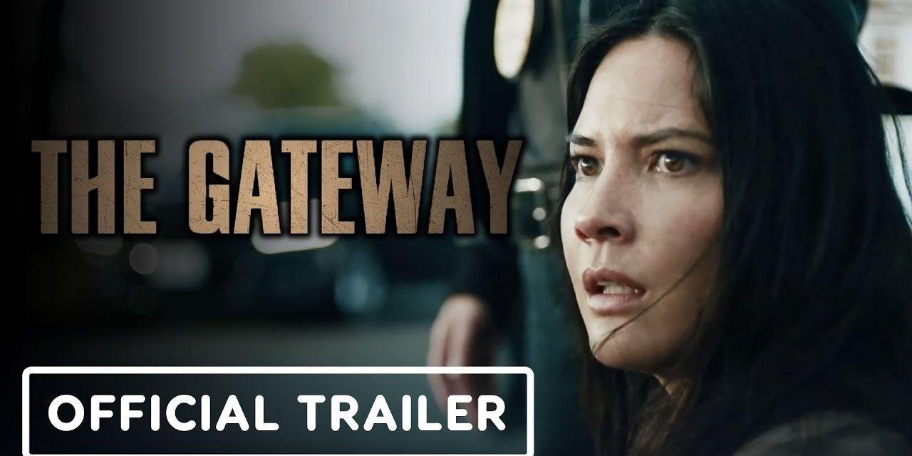 The Gateway – Official Trailer (2021) Olivia Munn, Shea Whigham