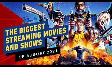 The Biggest Streaming Movie and Show Releases of August 2021