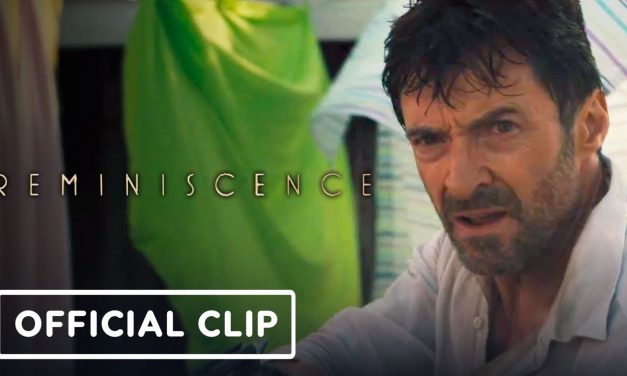 Reminiscence – Exclusive Official Clip (2021) Hugh Jackman, Cliff Curtis | IGN Premiere