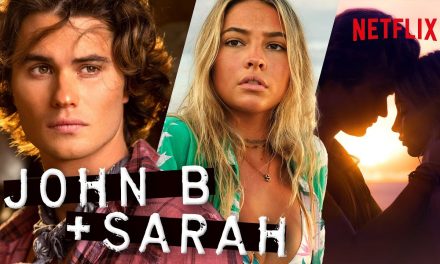 Outer Banks S2 – Sarah and John B | ’Til Death Do Us Part | A Love Story | Netflix