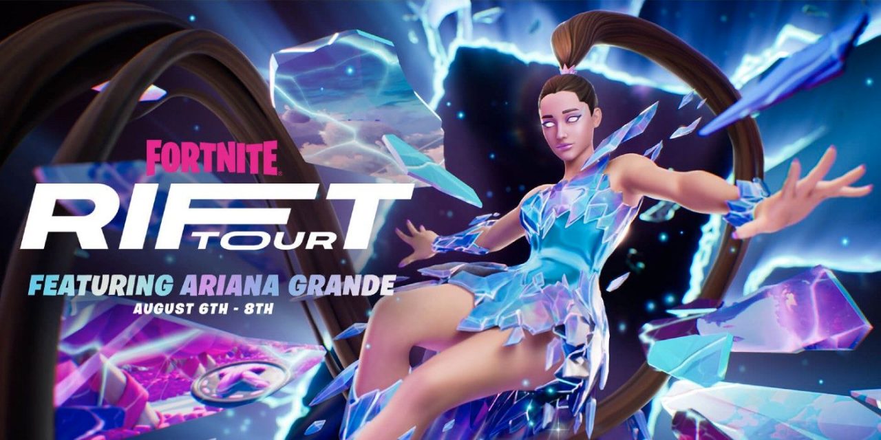 Fortnite Rift Tour Concert Will Feature Ariana Grande
