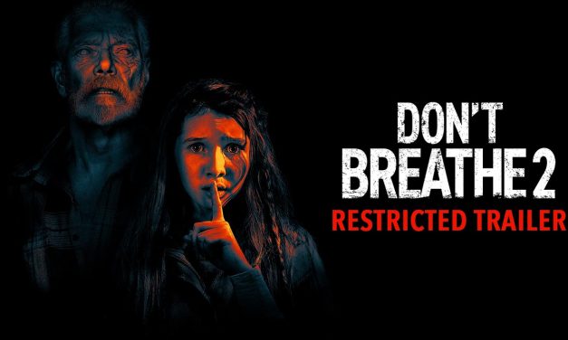 DON’T BREATHE 2 – Dark AF Restricted Trailer (HD)