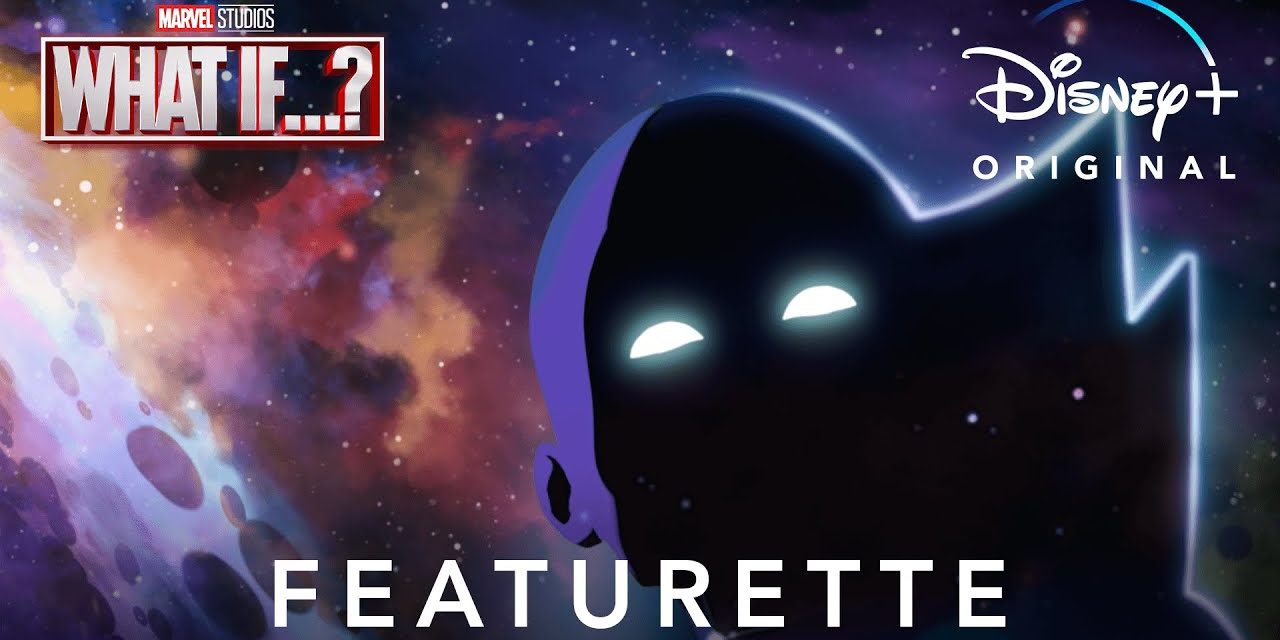 “What Is What If…?” Featurette | Marvel Studios’ What If…? | Disney+