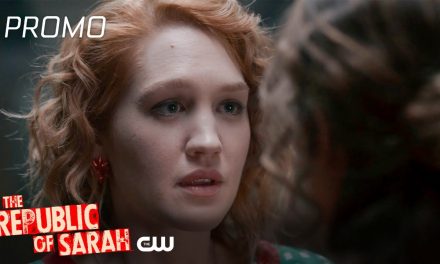 The Republic of Sarah | Season 1 Episode 9 | Sons And Daughters Promo | The CW