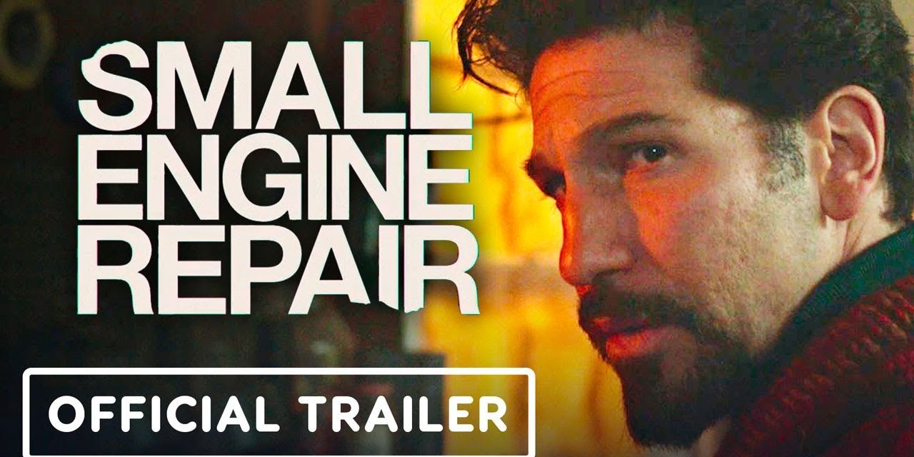Small Engine Repair – Official Trailer (2021) John Pollono, Jon Bernthal, Shea Wigham, Ciara Bravo