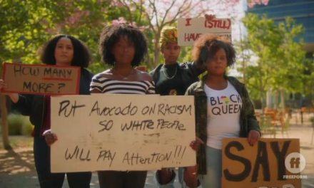 Freeform Sitcom Justifies Looting, Arson and Riots at BLM Protests: ‘So Be It’