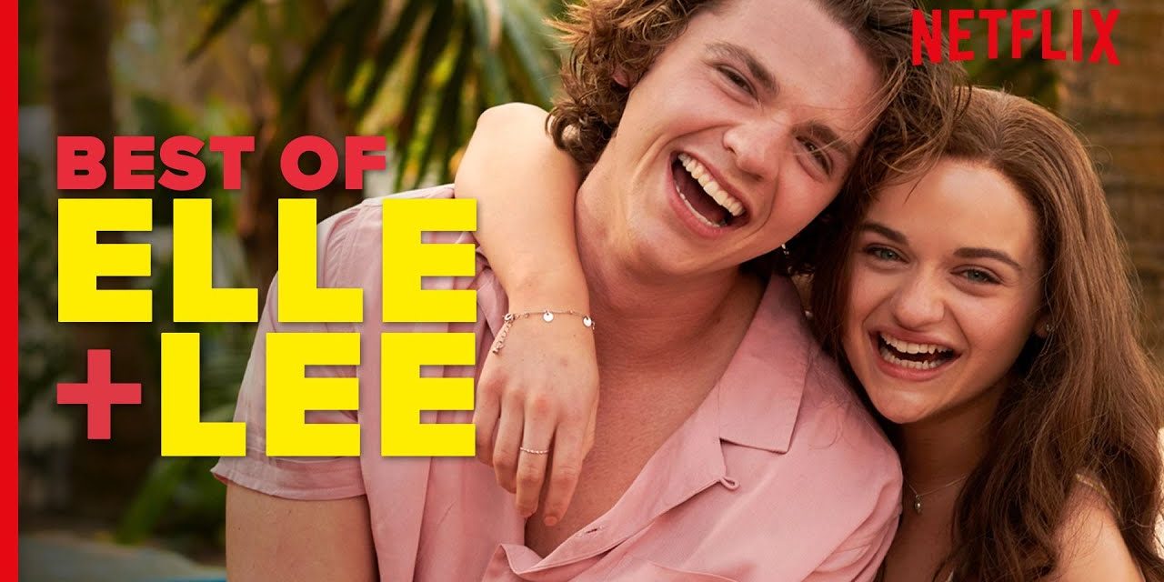 Elle & Lee Being BFFs | The Kissing Booth 3 | Netflix