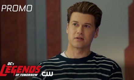 DC’s Legends of Tomorrow | Season 6 Episode 13 | Silence Of The Sonograms Promo | The CW