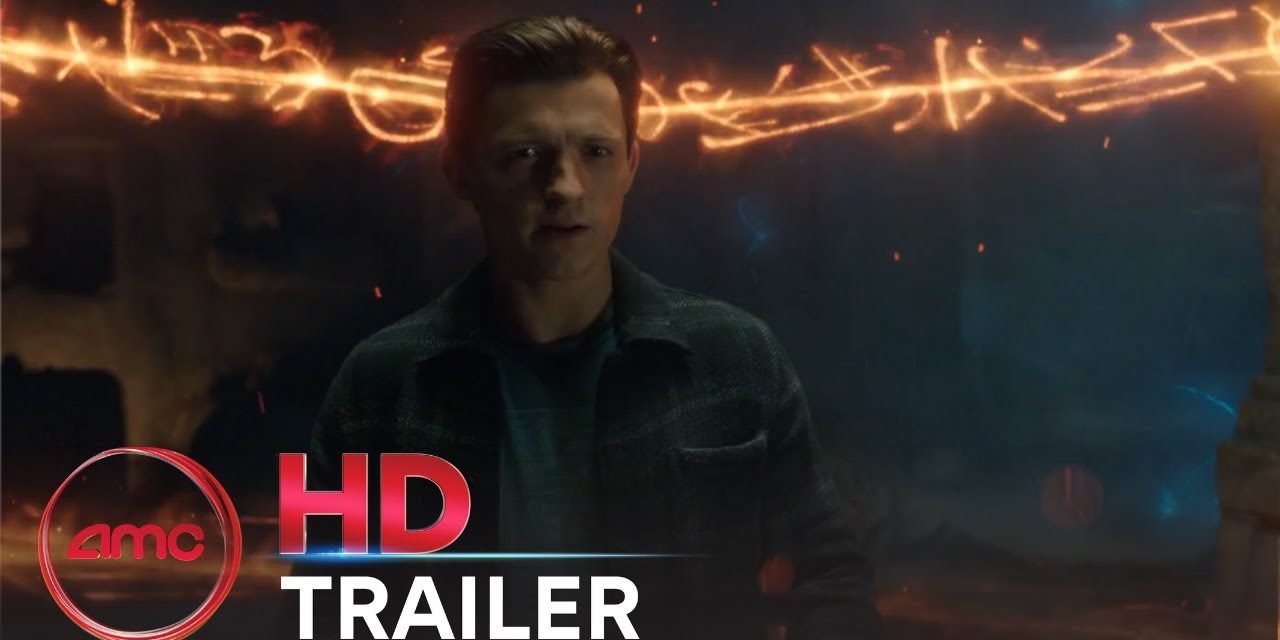 SPIDER-MAN: NO WAY HOME – Teaser Trailer (Tom Holland, Benedict Cumberbatch) | AMC Theatres 2021