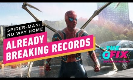 Spider-Man: No Way Home Already Breaking Avengers: Endgame Records – IGN The Fix: Entertainment