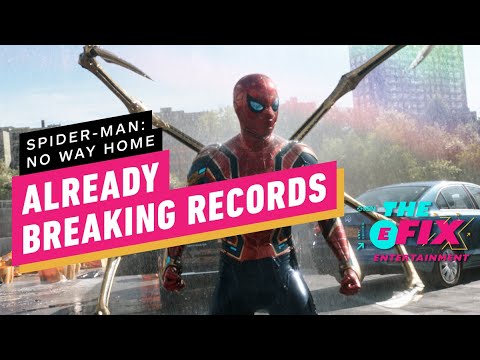 Spider-Man: No Way Home Already Breaking Avengers: Endgame Records – IGN The Fix: Entertainment