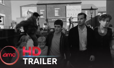 BELFAST – Trailer (Caitríona Balfe, Judi Dench, Jamie Dornan, Ciarán Hinds) | AMC Theatres 2021
