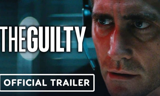 The Guilty – Official Trailer (2021) Jake Gyllenhaal