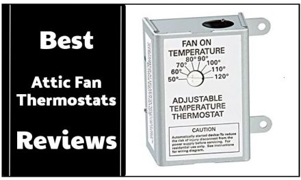 The 9 Best Attic Fan Thermostats Reviews & Buying Guide