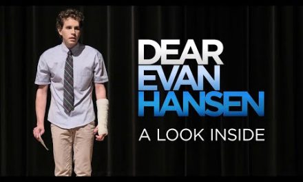 Dear Evan Hansen | A Look Inside