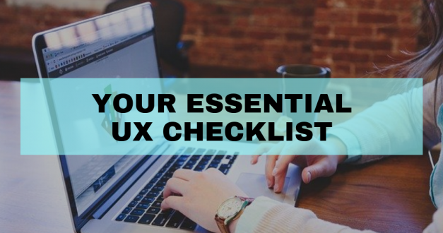 Your Essential UX Checklist