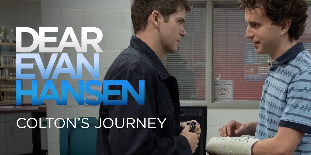 Dear Evan Hansen | Colton’s Journey