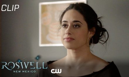 Roswell, New Mexico | Season 3 Episode 9 | Solving The Science Scene | The CW