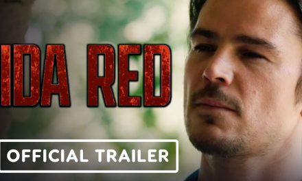 Ida Red – Official Trailer (2021) Josh Hartnett, Deborah Ann Woll, Frank Grillo