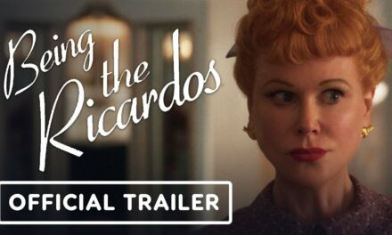 Being the Ricardos – Official Trailer (2021) Nicole Kidman, Javier Bardem