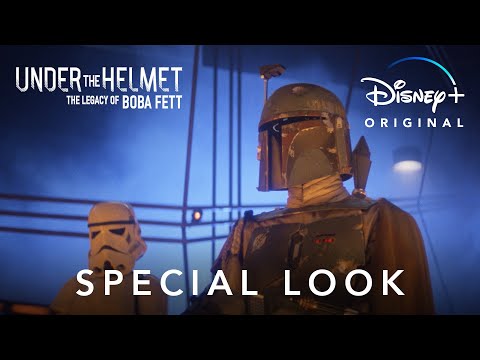 Special Look | Under the Helmet: The Legacy of Boba Fett | Disney+