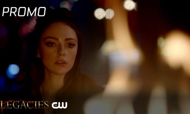 Legacies | Season 4 Episode 5 | I Thought You’d Be Happier to See Me Promo | The CW