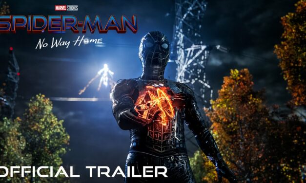 SPIDER-MAN: NO WAY HOME – Official Trailer